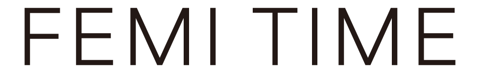 FEMI TIME